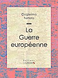 La Guerre européenne