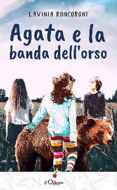 Agata e la banda dell’orso