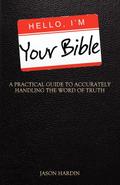 Hello, I’m Your Bible