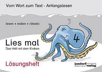 Lies mal 4 - Das Heft mit dem Kraken. Lösungsheft 