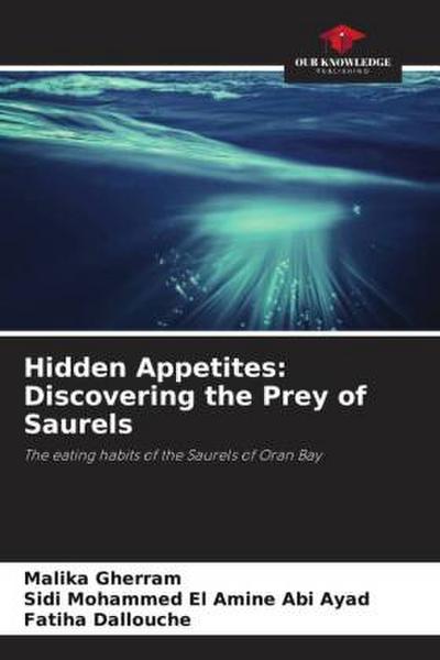 Hidden Appetites: Discovering the Prey of Saurels