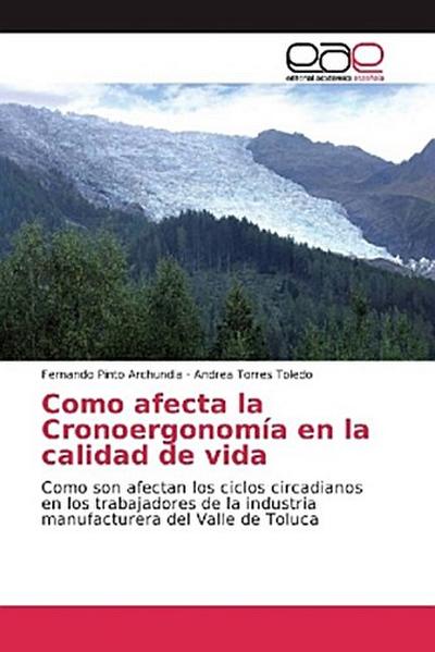 Como afecta la Cronoergonomía en la calidad de vida