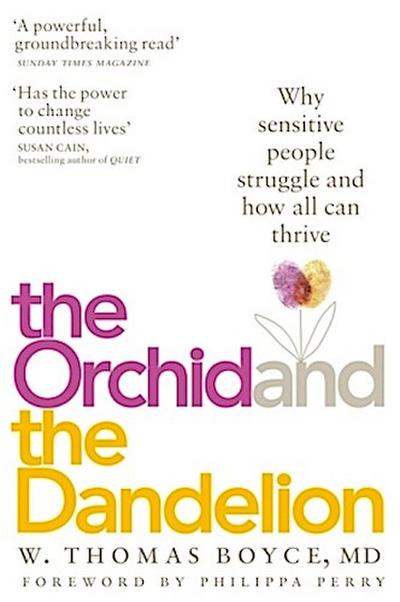 The Orchid and the Dandelion