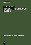 Hegels Theorie der Sünde