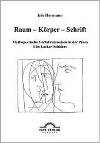 Raum - Körper - Schrift