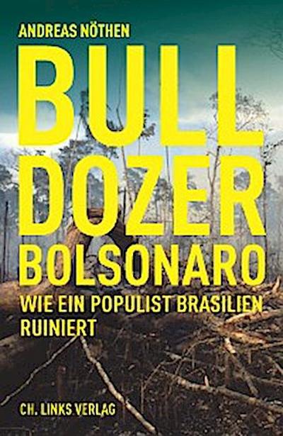 Bulldozer Bolsonaro