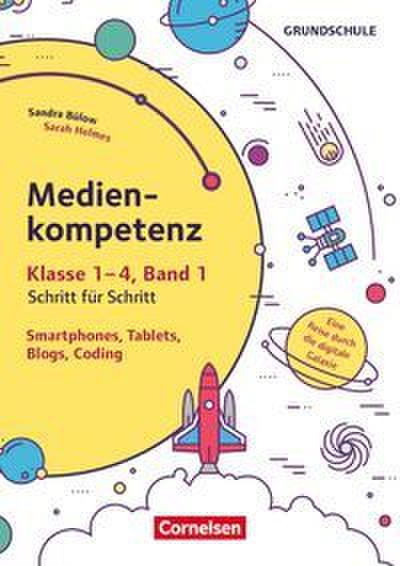 Medienkompetenz Schritt für Schritt - Grundschule 1