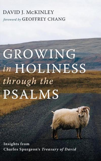 Growing in Holiness through the Psalms