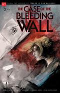 Case of the Bleeding Wall