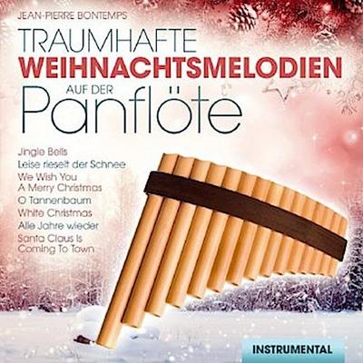 Traumhafte Weihnachtsmelodien a.d.Panflöte,Instr