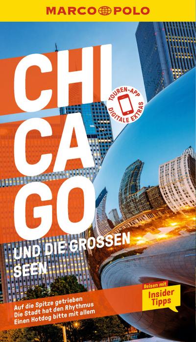 MARCO POLO Reiseführer Chicago und die großen Seen