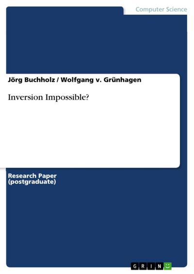 Inversion Impossible?