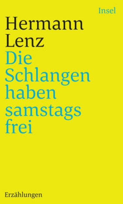 Die Schlangen haben samstags frei