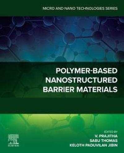 Polymer-Based Nanostructured Barrier Materials