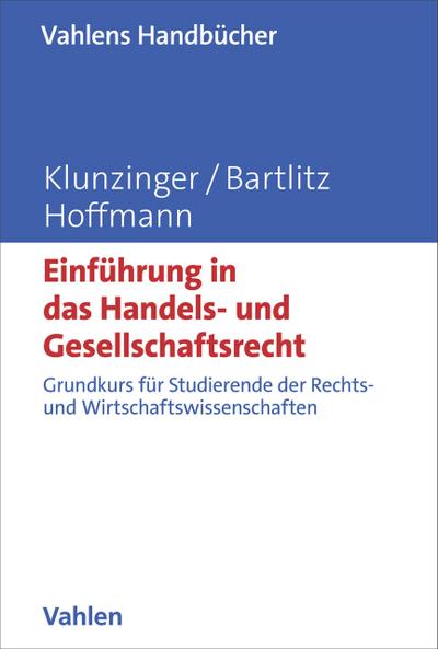 Einführung in das Handels- und Gesellschaftsrecht