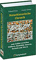 Naturhistorische Chronik SÜDHARZ, EICHSFELD, UNSTR