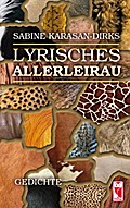 Lyrisches Allerleirau ...