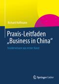 Praxis-Leitfaden ’Business in China’