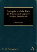 Perceptions of the Press in Nineteenth-Century British Periodicals