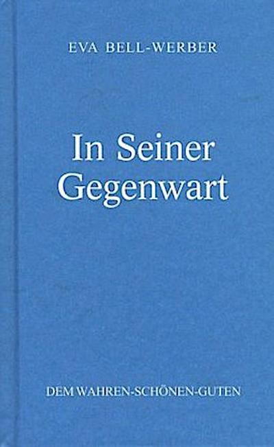 In Seiner Gegenwart