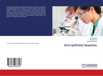 Oral epithelial dysplasia
