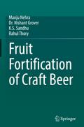 Fruit Fortification of Craft Beer