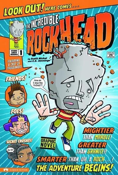 The Incredible Rockhead