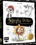 Simply Draw - Mein einzigartiger Zeichen-Workshop für ausdrucksstarke Figuren