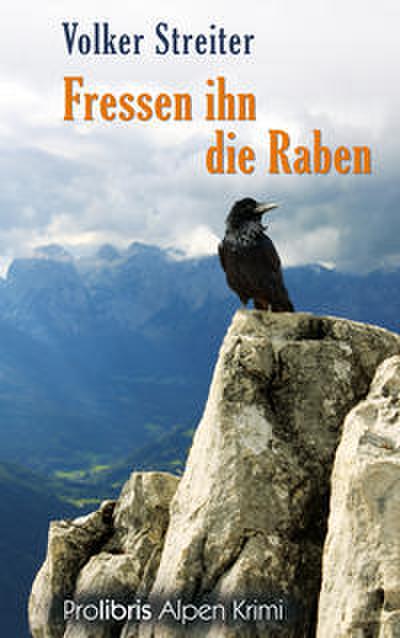 Fressen ihn die Raben