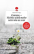 Corona - Nichts wird mehr sein wie es war. Life is a Story - story.one