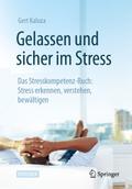 Gelassen und sicher im Stress