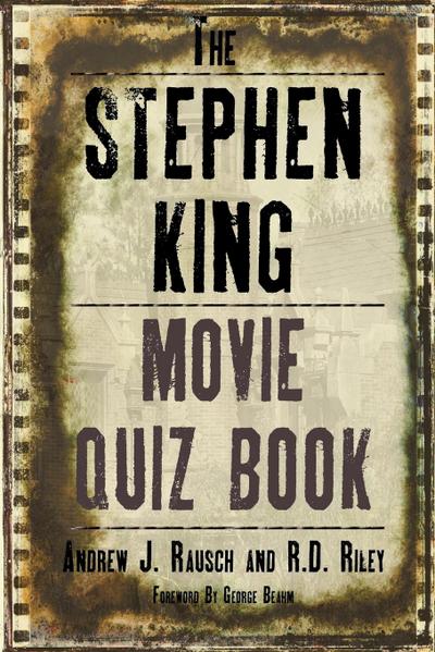 The Stephen King Movie Quiz Book