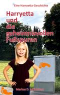 Harryetta und die geheimnisvollen Fußspuren