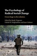 Psychology of Radical Social Change