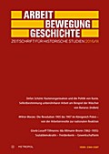 Arbeit - Bewegung - Geschichte