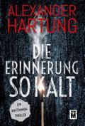Die Erinnerung so kalt