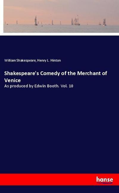 Shakespeare’s Comedy of the Merchant of Venice