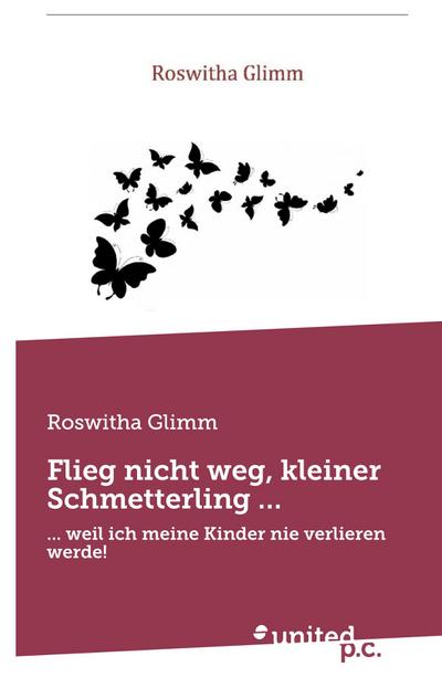 Flieg nicht weg, kleiner Schmetterling ...