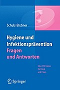 Hygiene und Infektionsprävention. Fragen und Antworten