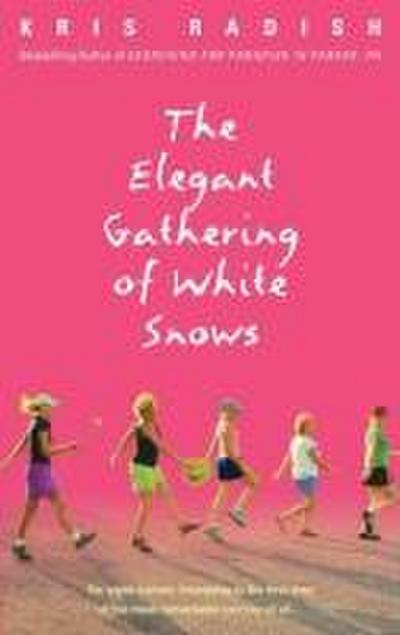 The Elegant Gathering of White Snows