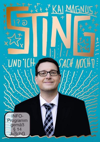 Kai Magnus Sting: und Ich Sach Noch!