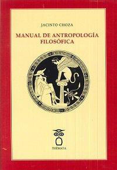 Manual de antropología filosófica