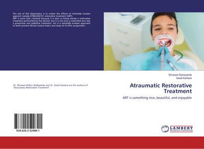 Atraumatic Restorative Treatment