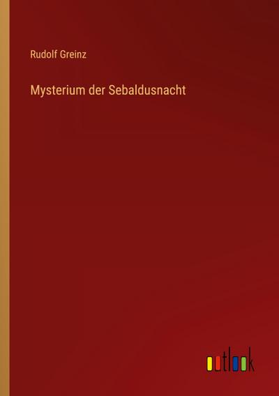 Mysterium der Sebaldusnacht