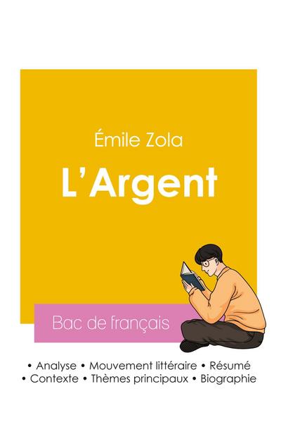 Réussir son Bac de français 2026 : Analyse du roman L’Argent de Émile Zola