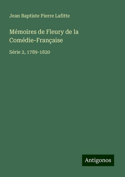 Mémoires de Fleury de la Comédie-Française