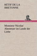 Monsieur Nicolas’ Abenteuer im Lande der Lie