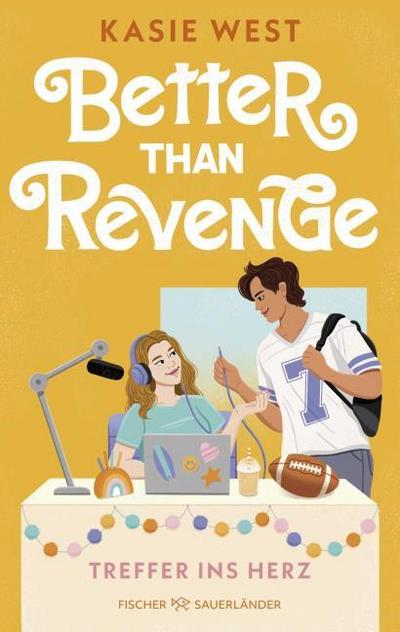 Better Than Revenge – Treffer ins Herz: Cozy Sports Romance ab 14 Jahren
