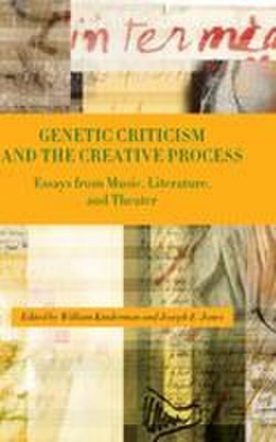 Genetic Criticism and the Creative Process