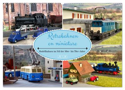 Retrobahnen en miniature (Wandkalender 2026 DIN A2 quer), CALVENDO Monatskalender
